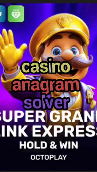 casino anagram solver-w4cy2mdjlx2bf.com