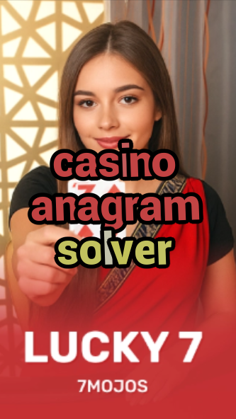 casino anagram solver-w4cy2mdjlx2bf.com
